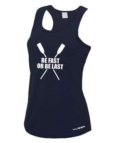 BE FAST OR BE LAST PRINTED WOMENS COOL VEST